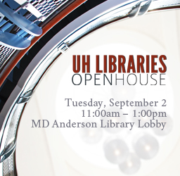 Join us for the UH Libraries Open House on September 2.