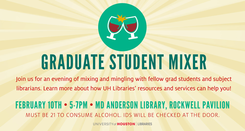All UH grad students are invited to the Grad Student Mixer.