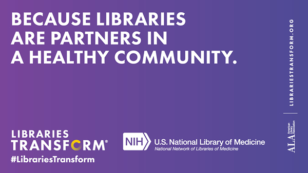 Because libraries are partners in a healthy community