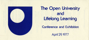 promotional material from the Open University Conference, April 29, 1977