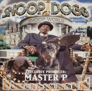 Snoop Dogg, Da Game is to Be Sold, Not Told, poster flat
