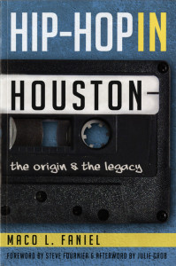cover of Hip-Hop in Houston, courtesy of History Press