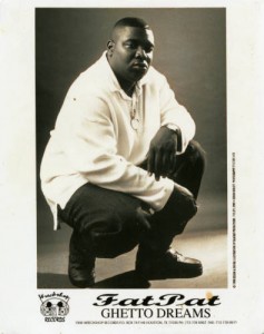 HAWK's brother, Fat Pat, pictured in a "Ghetto Dreams" promotional photograph