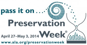 Celebrate Preservation Week, presented by the American Library Association