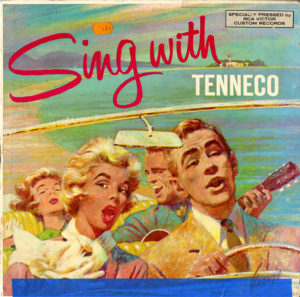 cover of "Sing With Tenneco" vinyl record, undated (Tenneco Energy History Records)